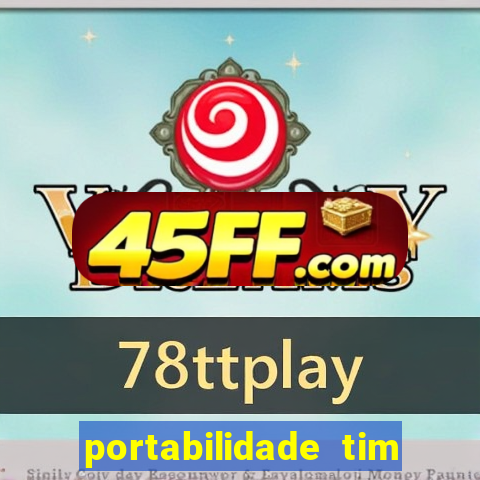 portabilidade tim para tim
